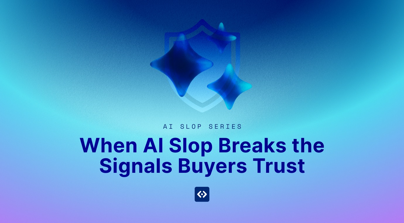 When AI Slop Breaks the Signals Buyers Trust - deepsee.io